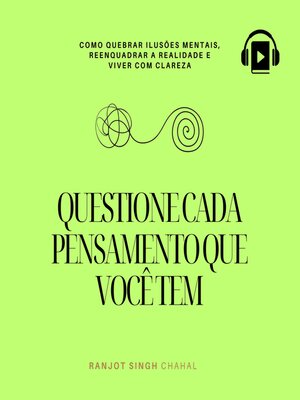 cover image of Questione Cada Pensamento que Você Tem